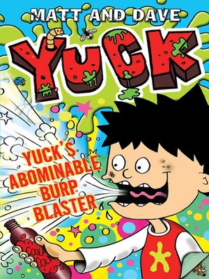 cover image of Yuck's Abominable Burp Blaster